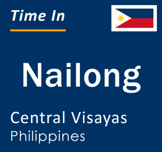 Current local time in Nailong, Central Visayas, Philippines