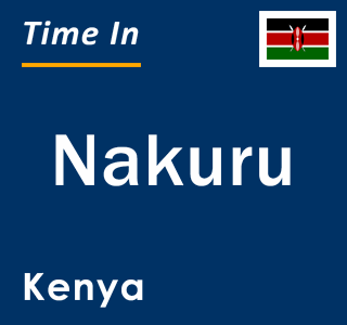 Current local time in Nakuru, Kenya