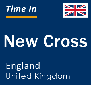Current local time in New Cross, England, United Kingdom