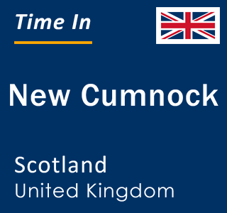 Current local time in New Cumnock, Scotland, United Kingdom