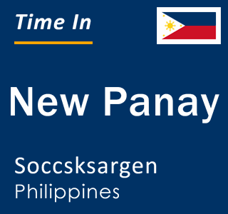 Current local time in New Panay, Soccsksargen, Philippines