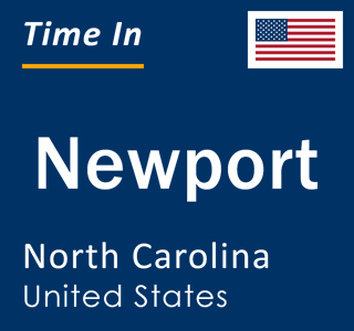 Current local time in Newport, North Carolina, United States