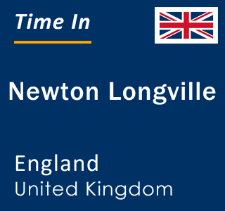 Current local time in Newton Longville, England, United Kingdom