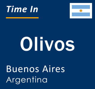Current local time in Olivos, Buenos Aires, Argentina