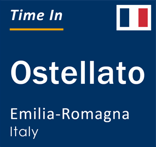 Current local time in Ostellato, Emilia-Romagna, Italy