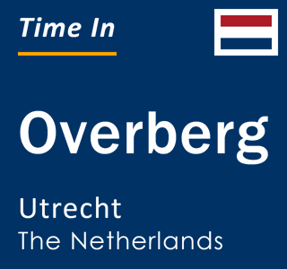 Current local time in Overberg, Utrecht, The Netherlands