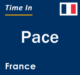 Current local time in Pace, France