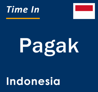 Current local time in Pagak, Indonesia