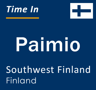 Current local time in Paimio, Southwest Finland, Finland
