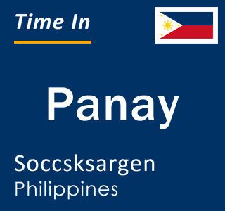 Current local time in Panay, Soccsksargen, Philippines