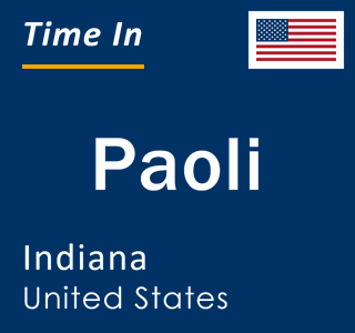 Current local time in Paoli, Indiana, United States