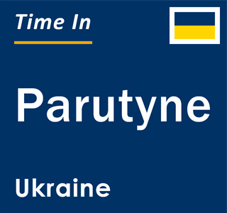 Current local time in Parutyne, Ukraine
