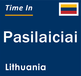 Current local time in Pasilaiciai, Lithuania