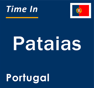 Current local time in Pataias, Portugal