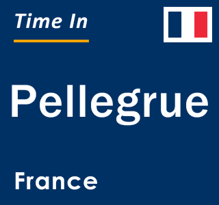 Current local time in Pellegrue, France