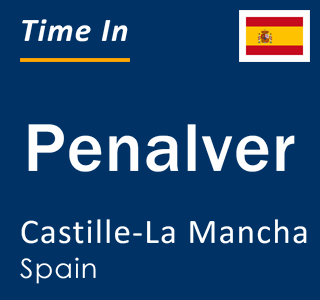 Current local time in Penalver, Castille-La Mancha, Spain
