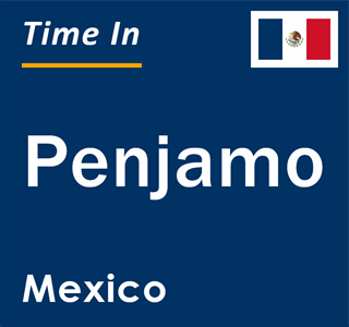 Current local time in Penjamo, Mexico