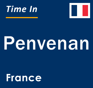 Current local time in Penvenan, France