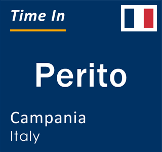 Current local time in Perito, Campania, Italy