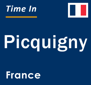 Current local time in Picquigny, France