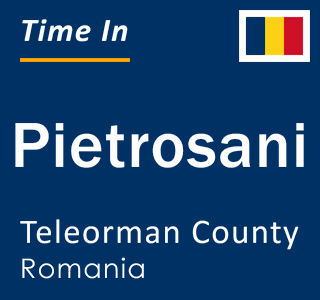 Current local time in Pietrosani, Teleorman County, Romania
