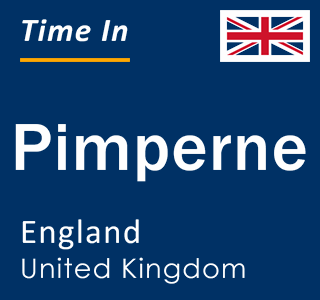 Current local time in Pimperne, England, United Kingdom