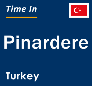 Current local time in Pinardere, Turkey