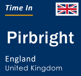 Current local time in Pirbright, England, United Kingdom