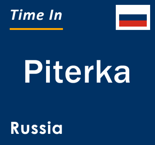 Current local time in Piterka, Russia