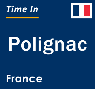 Current local time in Polignac, France