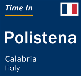 Current local time in Polistena, Calabria, Italy