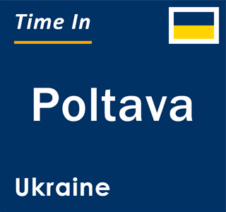 Current local time in Poltava, Ukraine