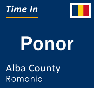 Current local time in Ponor, Alba County, Romania