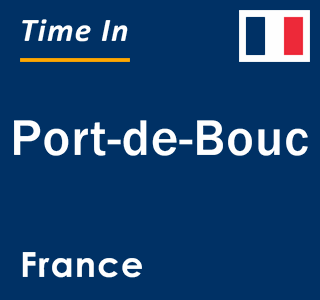 Current local time in Port-de-Bouc, France