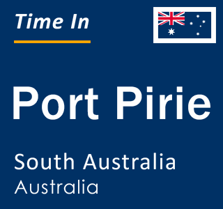 Current local time in Port Pirie, South Australia, Australia