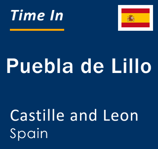 Current local time in Puebla de Lillo, Castille and Leon, Spain