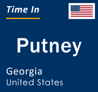 Current local time in Putney, Georgia, United States