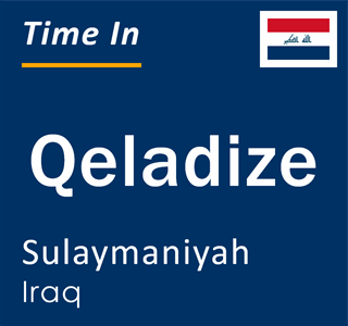 Current local time in Qeladize, Sulaymaniyah, Iraq