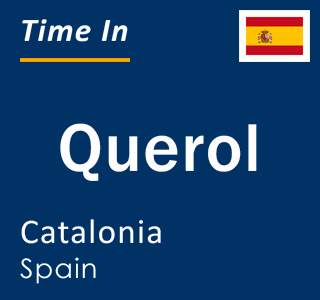 Current local time in Querol, Catalonia, Spain