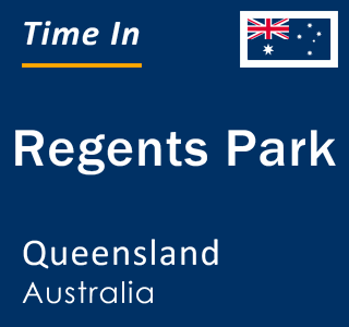 Current local time in Regents Park, Queensland, Australia