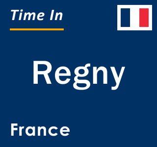 Current local time in Regny, France