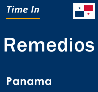Current local time in Remedios, Panama