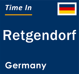 Current local time in Retgendorf, Germany