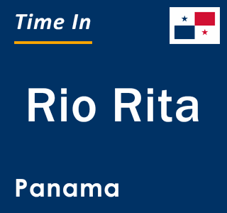 Current local time in Rio Rita, Panama