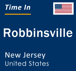 Current local time in Robbinsville, New Jersey, United States