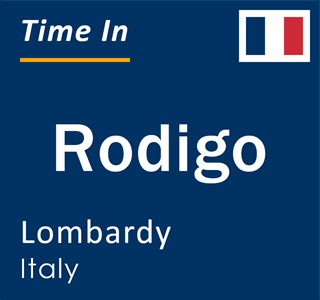 Current local time in Rodigo, Lombardy, Italy