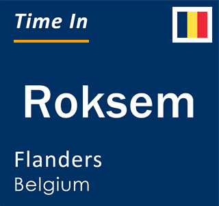 Current local time in Roksem, Flanders, Belgium