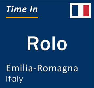 Current local time in Rolo, Emilia-Romagna, Italy