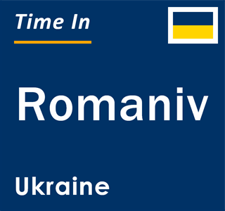 Current local time in Romaniv, Ukraine