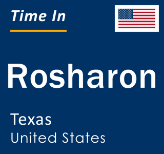 Current local time in Rosharon, Texas, United States